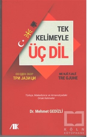 Mehmet GedizliDil ÖğrenimiTek Kelimeyle Üç Dil
