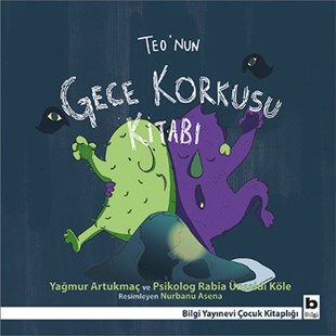 Nurbanu AsenaEgitim Etkinlik KitaplariTeo'nun Gece Korkusu Kitabı