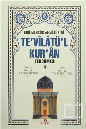 Ebu Mansur el-MatüridiMeal-Tefsir-HadisTe'vilatü'l Kur'an Tercümesi 4. Cilt
