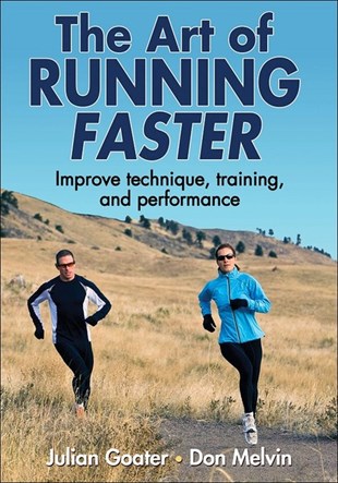 Julian GoaterSportsThe Art of Running Faster