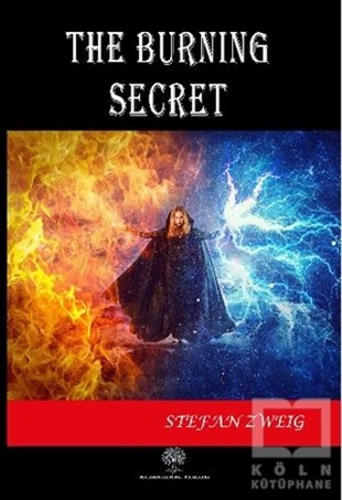 Stefan ZweigTürkçe RomanlarThe Burning Secret