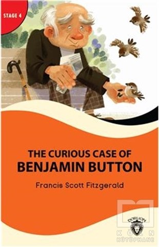 Francis Scott Key FitzgeraldHikaye (Öykü) KitaplarıThe Curious Case Of Benjamin Button - Stage 4