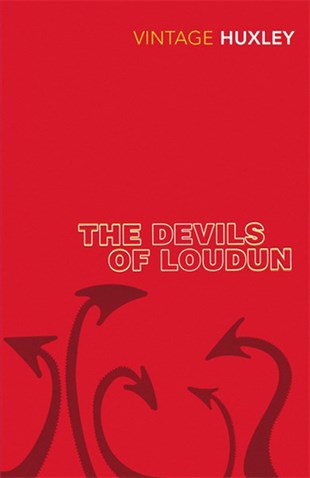 Aldous HuxleyMind and SpiritThe Devils of Loudun