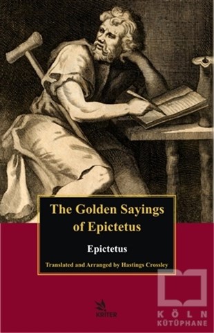 EpiktetosDüşünceThe Golden Sayings of Epictetus