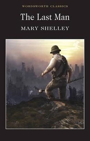 Mary ShelleyClassicsThe Last Man (Wordsworth Classics)