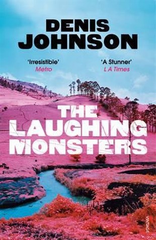 Denis JohnsonMystery/Crime/ThrillerThe Laughing Monsters