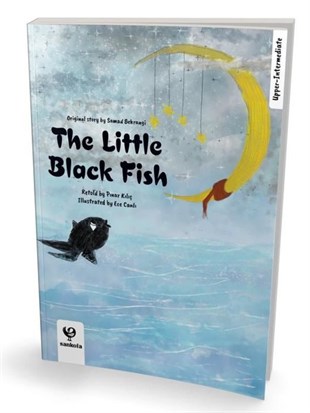 Samed BehrengiChildrenThe Little Black Fish - Upper-Intermediate