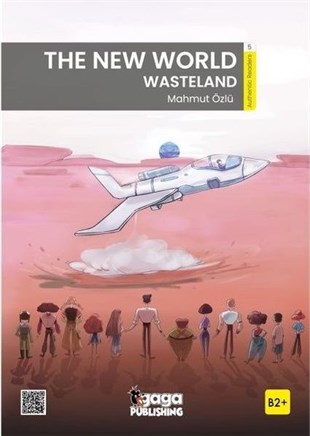 Mahmut ÖzlüTürkçe Dil Bilim KitaplarıThe New World Wasteland B2 Reader