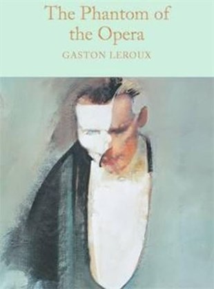 Gaston LerouxClassicsThe Phantom of the Opera