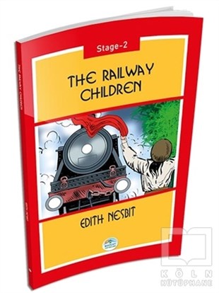 Edith NesbitRoman-ÖyküThe Railway Children - Stage 2