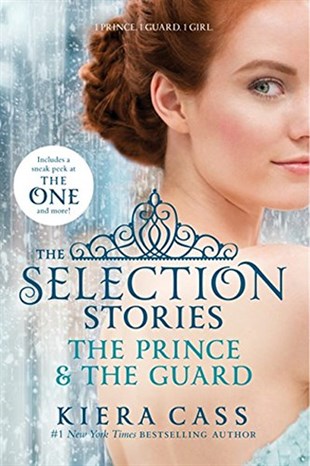 Kiera CassRomanceThe Selection Stories: The Prince & The Guard (The Selection Novella)