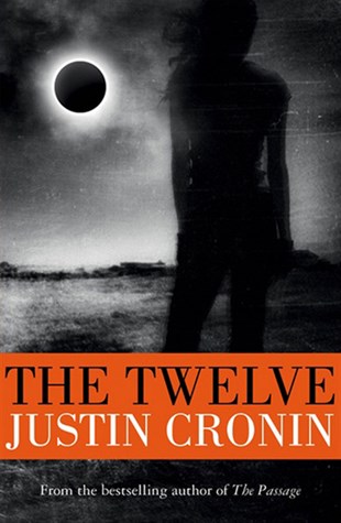 Justin CroninHorrorThe Twelve (Passage Trilogy 2)