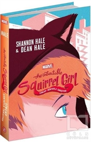 Shannon HaleRoman-ÖyküThe Unbeatable Squirrel Girl