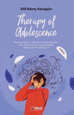 Elif Kılınç KaragünPhilosophy FictionTherapy of Adolescence