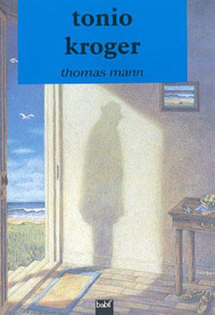Thomas MannDünya KlasikleriTonio Kroger