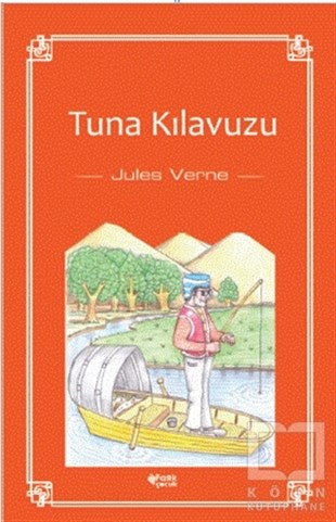 Jules VerneÇocuk RomanlarıTuna Kılavuzu
