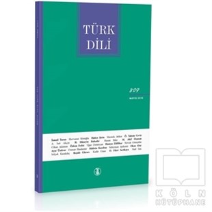 KolektifDiğerTürk Dili Dil ve Edebiyat Dergisi Sayı: 809 Mayıs 2019