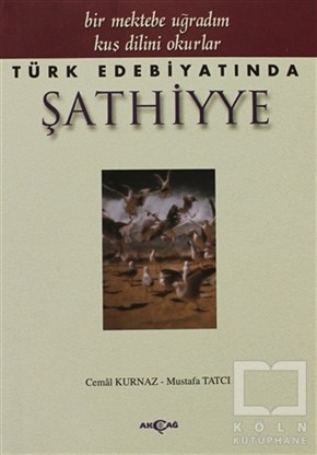 Mustafa TatcıAraştırma-İnceleme-ReferansTürk Edebiyatında Şathiyye