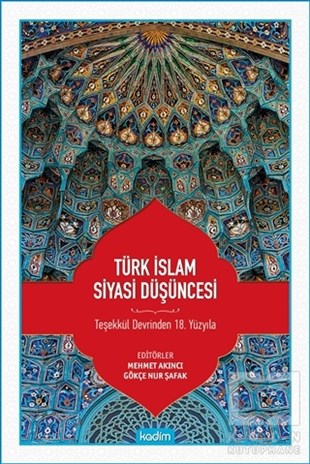 Mehmet AkıncıSiyaset Bilimi KitaplarıTürk İslam Siyasi Düşüncesi