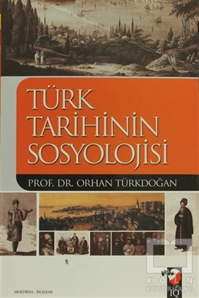 Orhan TürkdoğanDiğerTürk Tarihinin Sosyolojisi