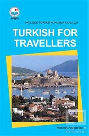 Mehmet HengirmenGenel KonularTurkish For Travellers - İngilizce Türkçe Konuşma Kılavuzu