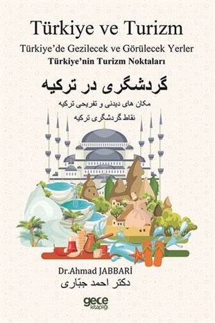 Ahmad JabbariGeziTürkiye ve Turizm