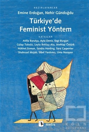 KolektifFeminizm KitaplarıTürkiye’de Feminist Yöntem