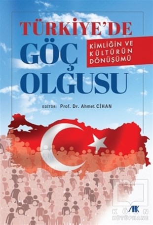 Ahmet CihanKentleşme ve Modernleşme KitaplarıTürkiye'de Göç Olgusu