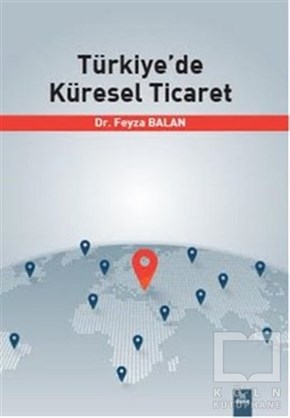 Feyza Balanİş DünyasıTürkiye'de Küresel Ticaret
