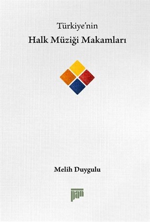 Melih DuyguluMüzik KitaplarıTürkiye'nin Halk Müziği Makamları
