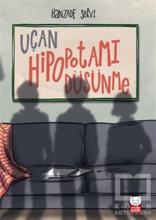 Hanzade ServiKindergeschichtenUçan Hipopotamı Düşünme