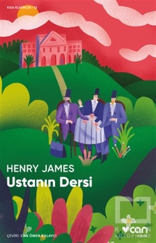 Henry JamesDünya Klasikleri & Klasik KitaplarUstanın Dersi