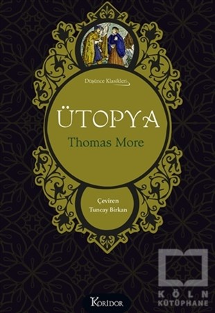 Thomas MoreDünya Klasikleri & Klasik KitaplarÜtopya