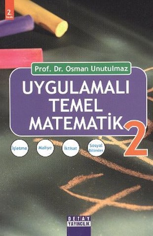 Osman UnutulmazMatematikUygulamalı Temel Matematik 2