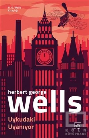 Herbert George WellsBilimkurgu KitaplarıUykudaki Uyanıyor