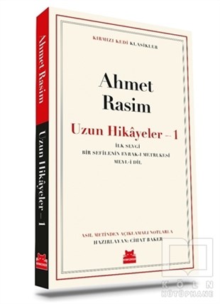 Ahmet RasimHikaye (Öykü) KitaplarıUzun Hikayeler - 1