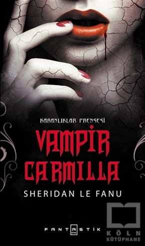 Sheridan Le FanuKorku-GerilimVampir Carmilla