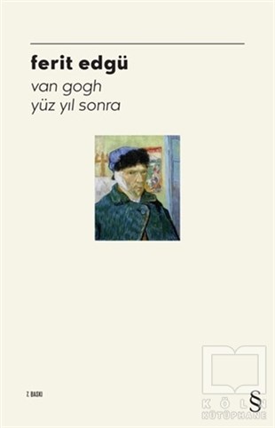 Ferit EdgüTürkçe RomanlarVan Gogh Yüzyıl Sonra
