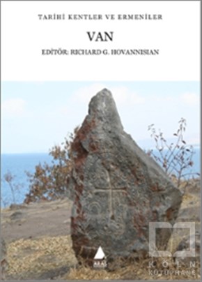 Richard G. HovannisianDiğerVan: Tarihi Kentler ve Ermeniler