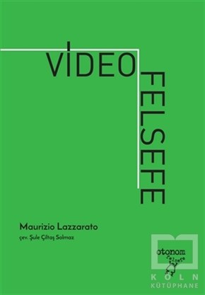 Maurizio LazzaratoAraştıma-İnceleme-ReferansVideofelsefe