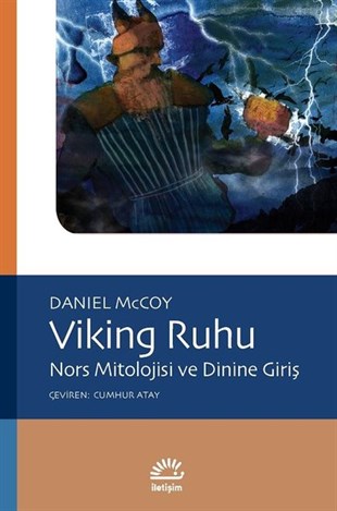 Daniel McCoyMitoloji EfsaneViking Ruhu-Nors Mitolojisi ve Dinine Giriş