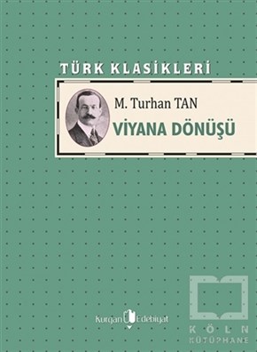 M. Turhan TanRomanViyana Dönüşü