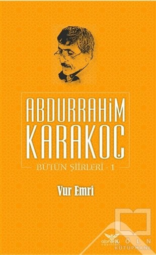 Abdurrahim KarakoçTürkçe Şiir KitaplarıVur Emri
