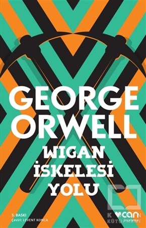 George OrwellRomanWigan İskelesi Yolu