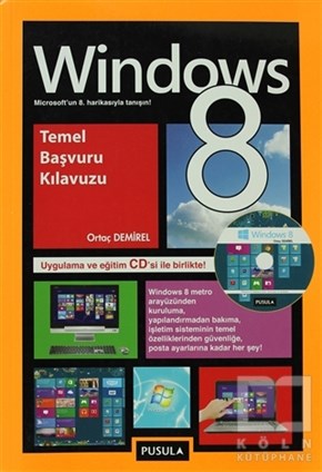 Ortaç DemirelMicrosoftWindows 8 Temel Başvuru Kılavuzu