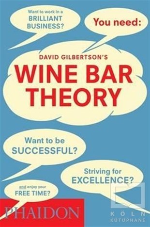 David GilbertsonYabancı Dilde KitaplarWine Bar Theory
