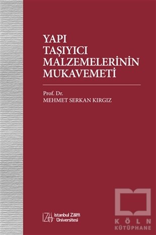 Mehmet Serkan KırgızMimarlık KitaplarıYapı Taşıyıcı Malzemelerinin Mukavemeti