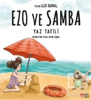 Ezo SunalÇocuk Hikaye KitaplarıYaz Tatili - Ezo ve Samba