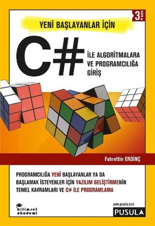 Fahrettin ErdinçBilgisayar KitaplarıYeni Başlayanlar İçin C# ile Algoritmalara ve Programcılığa Giriş
