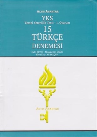 KolektifAlan Yeterlilik Testi (YKS-AYT)YKS-TYT 15 Türkçe Denemesi 1. Oturum